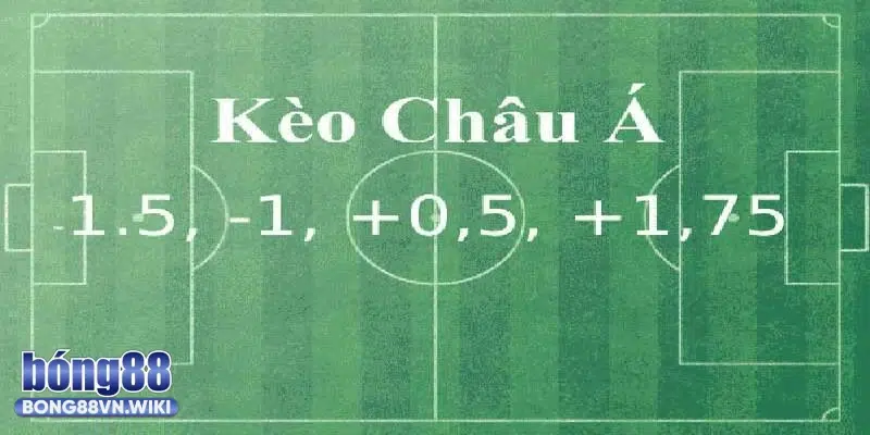 Hướng dẫn đọc kèo Châu Á chi tiết